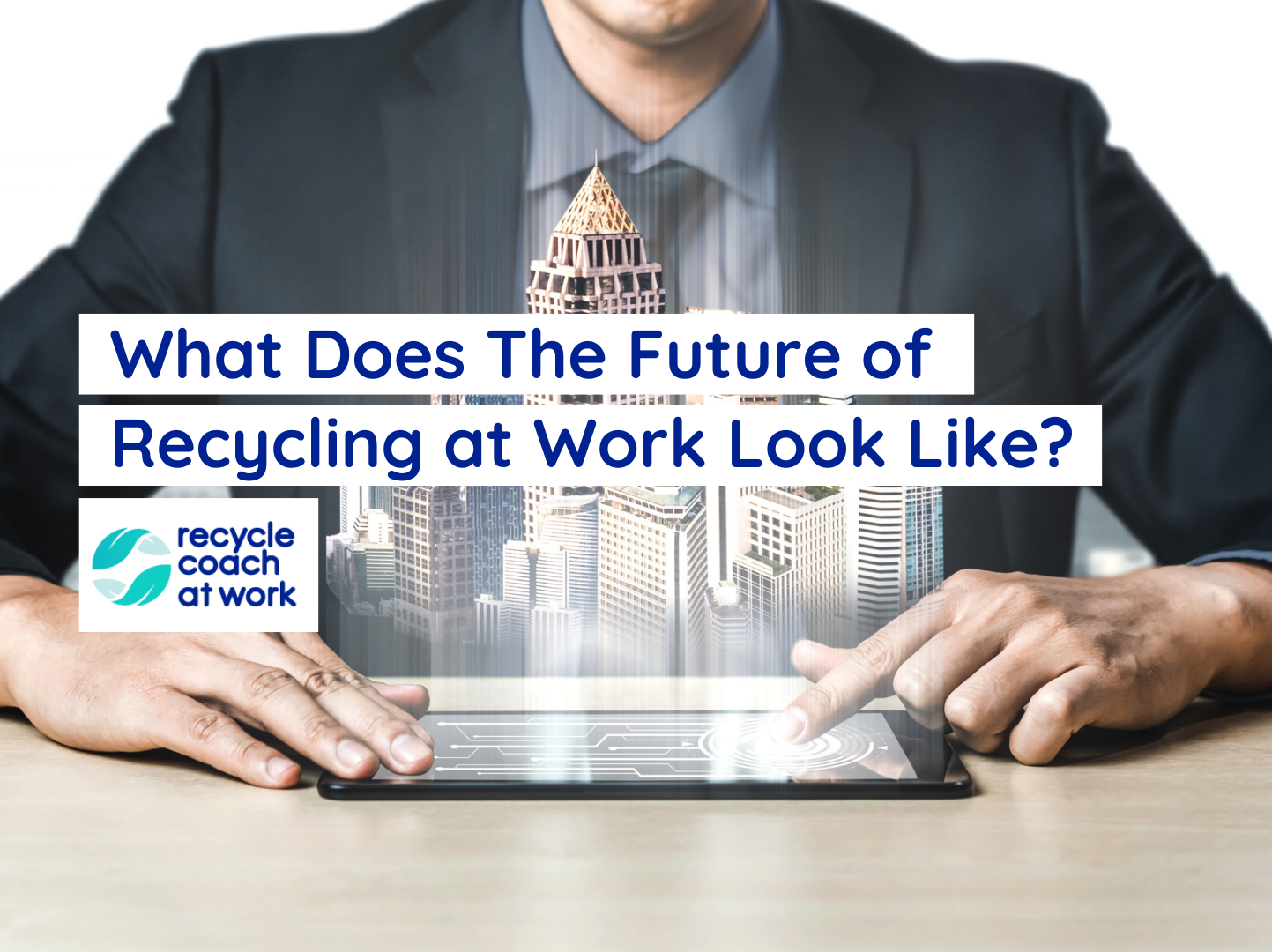 future of recycling at work